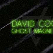 Le texte musical GHOST MAGNETIC de DAVID COOK est également présent dans l'album Chromance (2018)