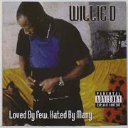 Le texte musical IF I WAS WHITE de WILLIE D est également présent dans l'album Loved by few, hated by many (2000)