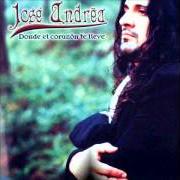 Le texte musical ENGAÑANDO AL OLVIDO de JOSE ANDREA est également présent dans l'album Donde el corazón te lleve (2004)