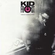 Le texte musical SMOKE de KID FROST est également présent dans l'album Hispanic causing panic (1990)