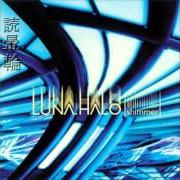Le texte musical HANG ON TO YOU de LUNA HALO est également présent dans l'album Shimmer (2000)
