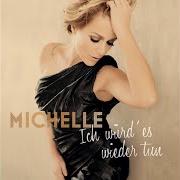 Le texte musical WIR FEIERN DAS LEBEN de MICHELLE est également présent dans l'album Ich würd' es wieder tun (2016)