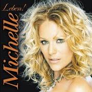 Le texte musical ALLE LIEBE DIESER WELT de MICHELLE est également présent dans l'album Leben! (2005)