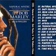 Le texte musical NATURAL MYSTIC de BOB MARLEY est également présent dans l'album Natural mystic (1995)