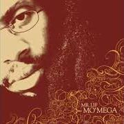 Le texte musical TAKE, HOLD, FIRE de MR. LIF est également présent dans l'album Mo' mega (2006)