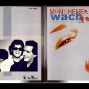 Le texte musical HATTEST DU NICHT de MÜNCHENER FREIHEIT est également présent dans l'album Wachgeküsst (2002)