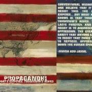 Le texte musical ORDINARY PEOPLE DO FUCKED UP THINGS WHEN FUCKED UP THINGS BECOME ORDINARY de PROPAGANDHI est également présent dans l'album Today's empires, tomorrow's ashes