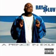 Le texte musical THE DAY THE WORLD ENDED de RAY LUV est également présent dans l'album A prince in exile (2002)