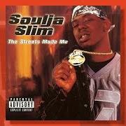Le texte musical I'M A FOOL de SOULJA SLIM est également présent dans l'album The streets made me