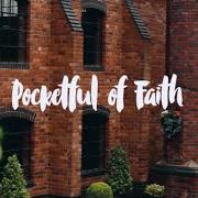 Pocketful of faith Pocketful of faith