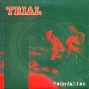 Le texte musical ASCENSION de TRIAL est également présent dans l'album Foundation (1997)