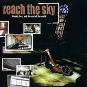 Le texte musical SUNDAY MORNING AWAKE de REACH THE SKY est également présent dans l'album Friends, lies, and the end of the world