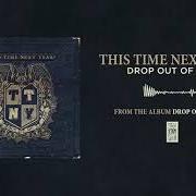 Le texte musical THIS IS AN AIRPORT TRAIN de THIS TIME NEXT YEAR est également présent dans l'album Drop out of life (2011)