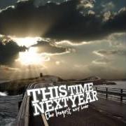 Le texte musical CHEERS TO A LATE NIGHT de THIS TIME NEXT YEAR est également présent dans l'album The longest way home (2008)