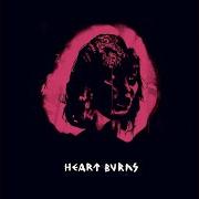 Heart burns - ep Heart burns - ep