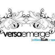 Le texte musical THEATRICS de VERSAEMERGE est également présent dans l'album Versaemerge - ep (2009)