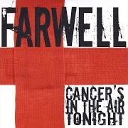 Cancer's in the air tonight Cancer's in the air tonight