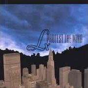 Le texte musical KNOTES de LX est également présent dans l'album Protest the wind (2003)