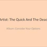 Consider your options Consider your options
