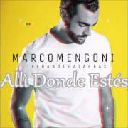 Le texte musical INVENCIBLE de MARCO MENGONI est également présent dans l'album Liberando palabras (2016)