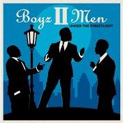 Le texte musical I ONLY HAVE EYES FOR YOU de BOYZ II MEN est également présent dans l'album Under the streetlight (2017)