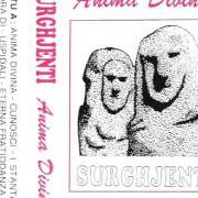 Le texte musical ETERNA FRATIDDANZA de SURGHJENTI est également présent dans l'album Anima divina (1989)