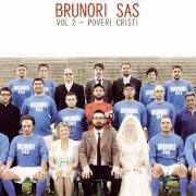 Le texte musical UNA DOMENICA NOTTE de BRUNORI SAS est également présent dans l'album Vol. 2 - poveri cristi (2011)