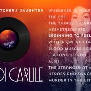 Le texte musical BLOOD MUSCLE SKIN & BONE de BRANDI CARLILE est également présent dans l'album The firewatcher's daughter (2015)