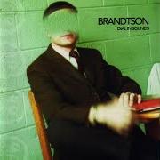 Le texte musical GUEST LIST de BRANDTSON est également présent dans l'album Dial in sounds (2002)