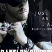 Le texte musical THAT WAS US de BRANTLEY GILBERT est également présent dans l'album Just as i am (2014)