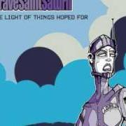 Le texte musical ESTRELLA de BRAVE SAINT SATURN est également présent dans l'album The light of things hoped for (2003)