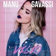 Le texte musical VÍCIO de MANU GAVASSI est également présent dans l'album Vício (2015)