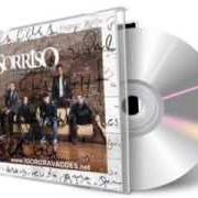 Le texte musical PRA VOCÊ ESCUTAR de SORRISO MAROTO est également présent dans l'album Riscos e certezas (2013)