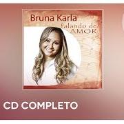 Le texte musical POSSO SER FELIZ de BRUNA KARLA est également présent dans l'album Bruna karla falando de amor (2015)