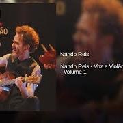 Le texte musical AS COISAS TÃO MAIS LINDAS de NANDO REIS est également présent dans l'album Voz e violão: no recreio, vol. 1 (2015)