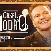 Le texte musical CASAL MODÃO de MICHEL TELÓ est également présent dans l'album Churrasco do teló – ep quintal (ao vivo) (2019)