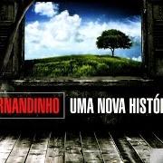 Le texte musical SEU SANGUE de FERNANDINHO est également présent dans l'album Uma nova história (2015)