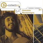 Le texte musical BANDOLINS de OSWALDO MONTENEGRO est également présent dans l'album E-collection (2003)