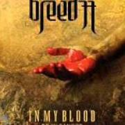 Le texte musical LIBERTAD de BREED 77 est également présent dans l'album In my blood (en mi sangre) (2006)