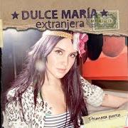 Le texte musical VACACIONES de DULCE MARIA est également présent dans l'album Extranjera (2010)