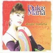 Le texte musical AMOR DE UNA NOCHE de DULCE MARIA est également présent dans l'album Magia rumbera (1997)