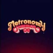 Le texte musical MICK SLOW de METRONOMY est également présent dans l'album Summer 08 (2016)