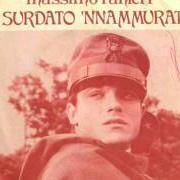 Le texte musical NAPULE CA SE NE VA de MASSIMO RANIERI est également présent dans l'album 'o surdato 'nnammurato (1972)