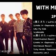 Le texte musical MAKE IT -JAPANESE VER.- de 2PM est également présent dans l'album With me again (2021)