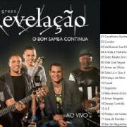 Le texte musical AMOR SINGULAR de GRUPO REVELAÇÃO est également présent dans l'album O bom samba continua (2016)