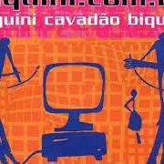 Le texte musical SEXTA-FEIRA de BIQUINI CAVADÃO est également présent dans l'album Biquini.Com.Br (1998)