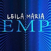 Le texte musical SUBURBANO E RURAL de LEILA MARIA est également présent dans l'album Tempo (2018)