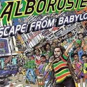 Le texte musical GLOBAL WAR de ALBOROSIE est également présent dans l'album Escape from babylon (2009)