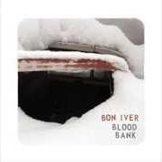 Le texte musical BABYS de BON IVER est également présent dans l'album Blood bank ep (2009)