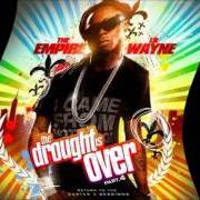 Le texte musical BREAKIN MY HEART de LIL' WAYNE est également présent dans l'album The drought is over: part. 4 (2007)